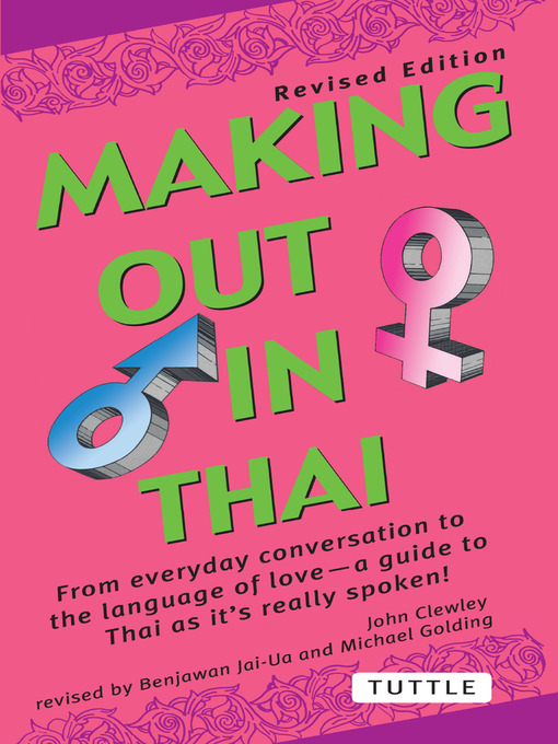 Title details for Making Out in Thai by John Clewley - Available